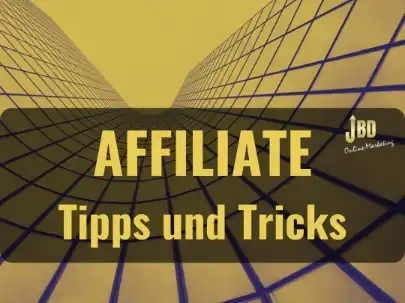 Affiliate -Tipps und Tricks