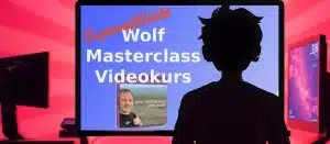 Mehr über den Artikel erfahren Der Superaffiliate Wolf Masterclass Videokurs ist zurück – und besser denn je!